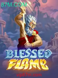 Descubra 'BlessedFlame': Um Jogo Revolucionário com 87M.COM